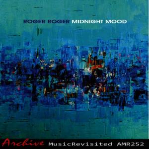 收聽Roger Roger的Midnight Mood歌詞歌曲