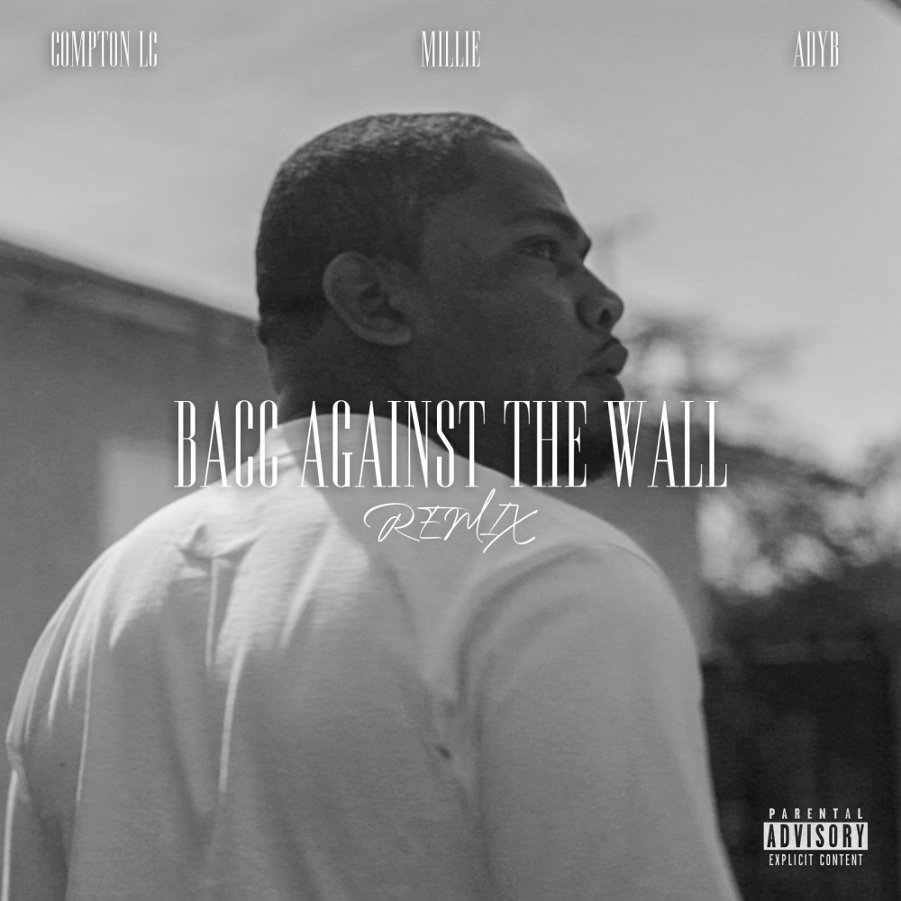 Bacc Against the Wall (Remix) (Explicit) (Remix|Explicit)