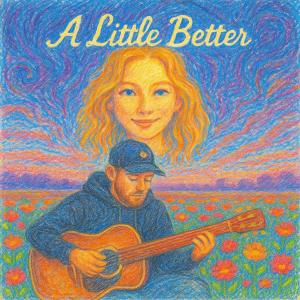 Riverman的專輯A Litlle Better