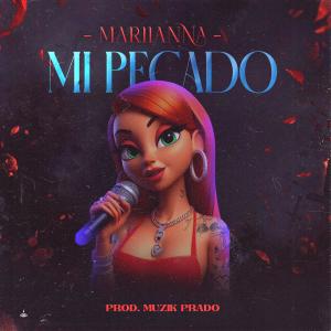 ดาวน์โหลดและฟังเพลง Mi Pecado (feat. Mariianna) (Explicit) พร้อมเนื้อเพลงจาก Yowprado