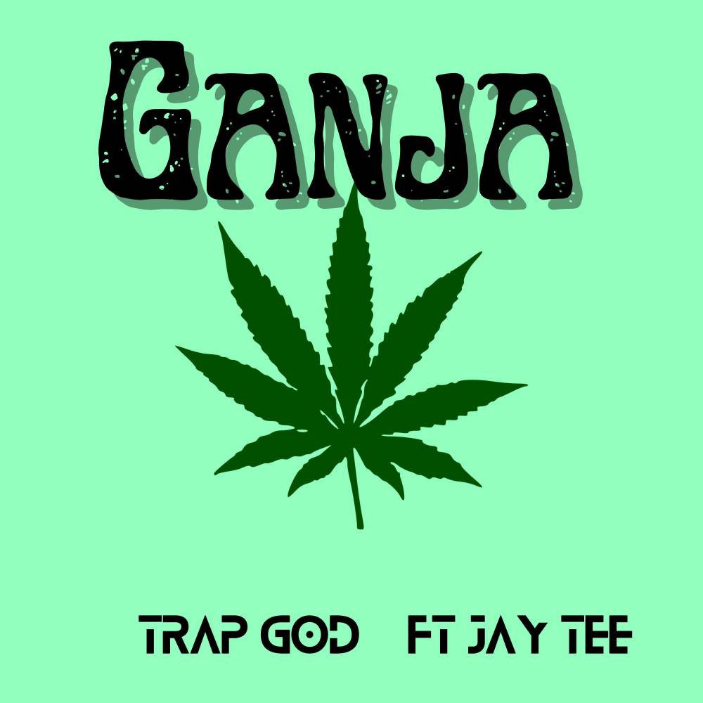 Ganja (Explicit)