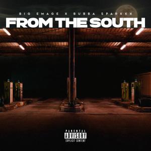 Bubba Sparxxx的專輯From The South (feat. Bubba Sparxxx) [Explicit]