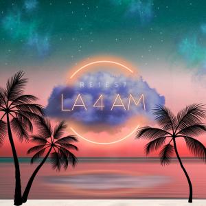 อัลบัม LA 4 AM (feat. clodoXbeats) [Explicit] ศิลปิน Re1es7