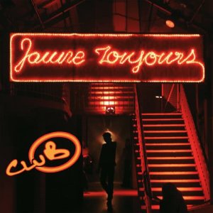 收聽Jaune Toujours的Tout le monde (Live)歌詞歌曲
