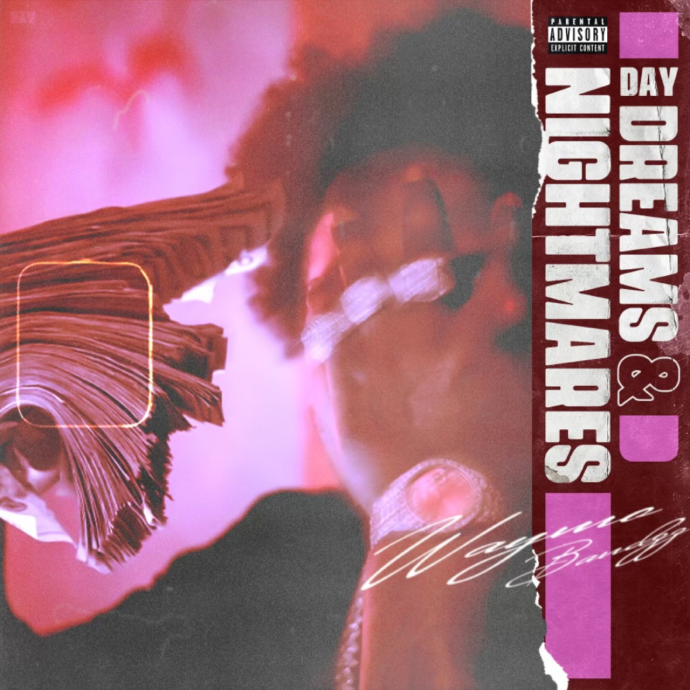 Day Dreams & Nightmares (Explicit)