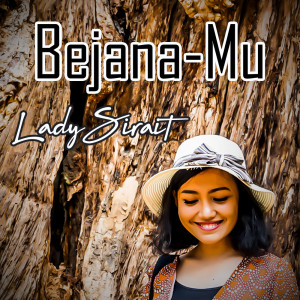 Lady Sirait的專輯Bejana-Mu