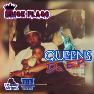 Album Queens Da EP (Explicit) oleh King Brick Flaco