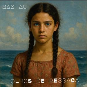 收聽Max AG的Minhas palavras (disseram que meus olhos tinham ressaca) (feat. Maria Clara)歌詞歌曲
