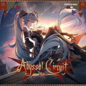 อัลบัม Abyssal Circuit (From Punishing Gray Raven: Begin A) ศิลปิน Vanguard Sound
