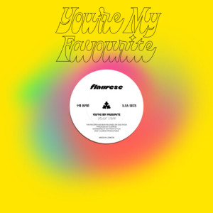Listen to You're My Favourite (feat. SOPH.) song with lyrics from Flaurese