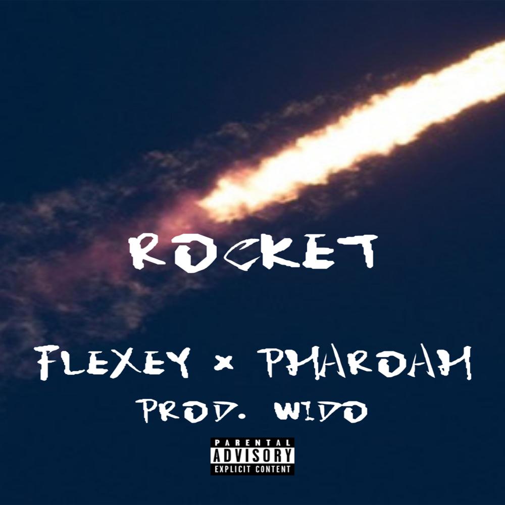 Rocket(feat. Pharoah) (Explicit)