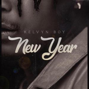 收聽Kelvyn Boy的New Year (Explicit)歌詞歌曲