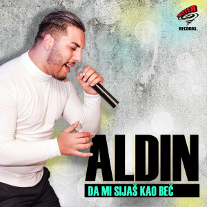 Album Da mi sijas kao Bec oleh Aldin