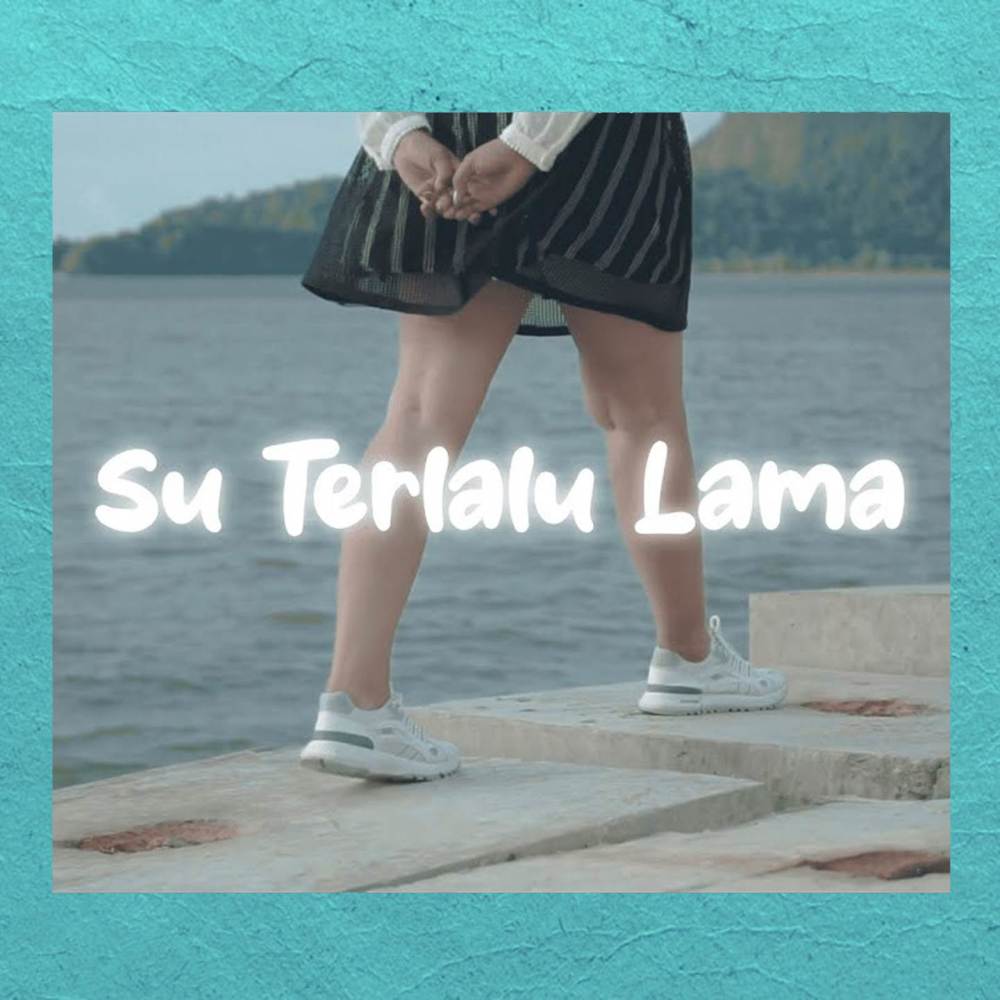 Su Terlalu Lama