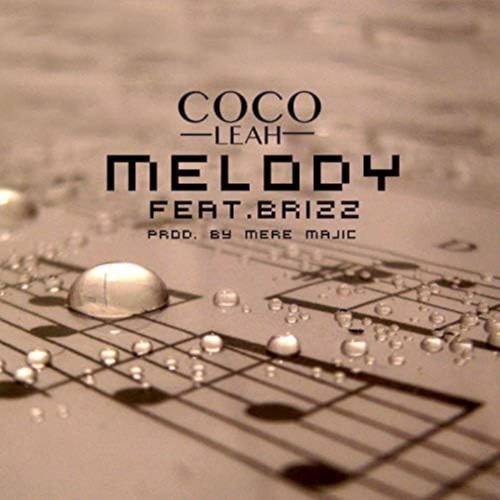 melody song 2020 (feat. coco leah & brizz) (Explicit)