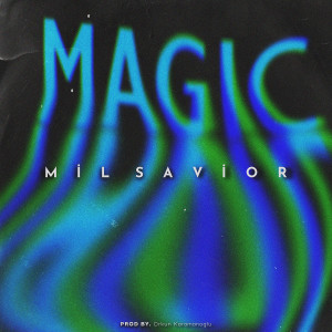 Album Magic from Mil Savior