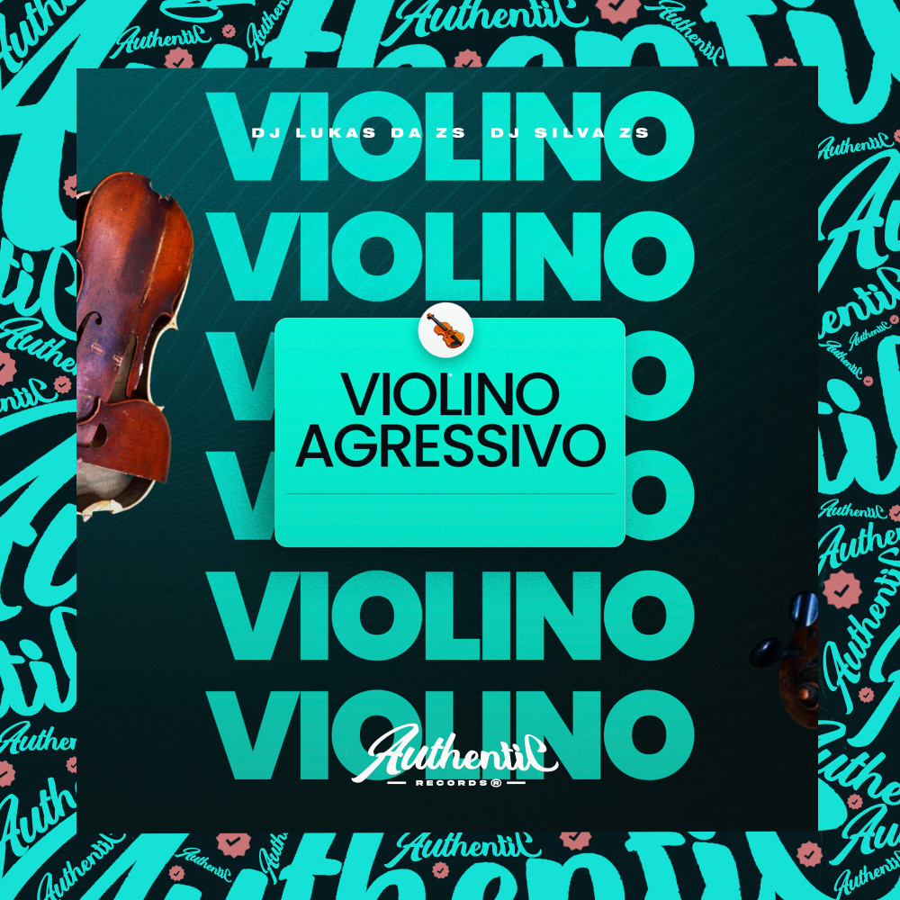 Violino Agressivo (feat. DJ SILVA ZS|Explicit)