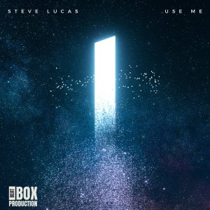 收聽Steve Lucas的Use Me歌詞歌曲