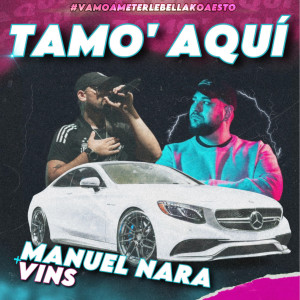Manuel Nara的專輯TAMO' AQUÍ
