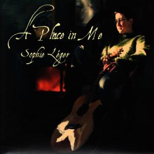 อัลบัม A Place in Me ศิลปิน Sophie Leger