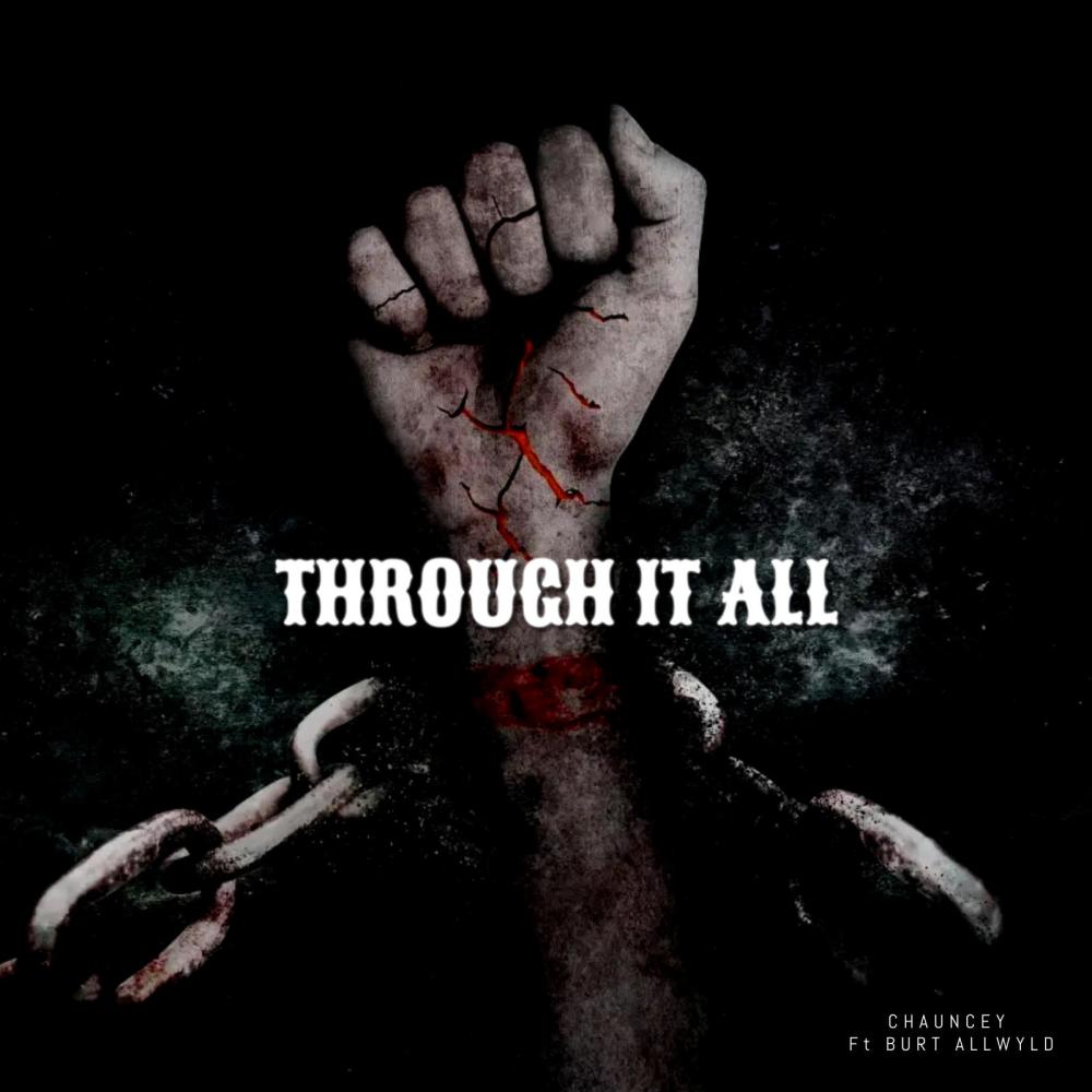 Through it all (feat. Burt allwyld) (Explicit)