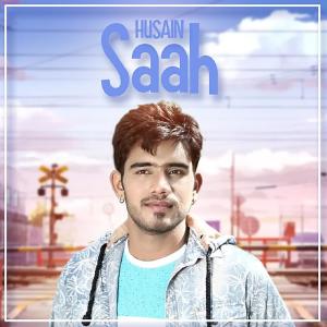 Dengarkan Saah lagu dari Husain dengan lirik