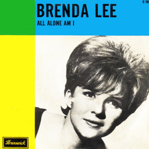 ดาวน์โหลดและฟังเพลง All Alone Am I พร้อมเนื้อเพลงจาก Brenda Lee