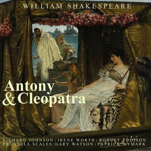 Antony and Cleopatra: Act I (其他)