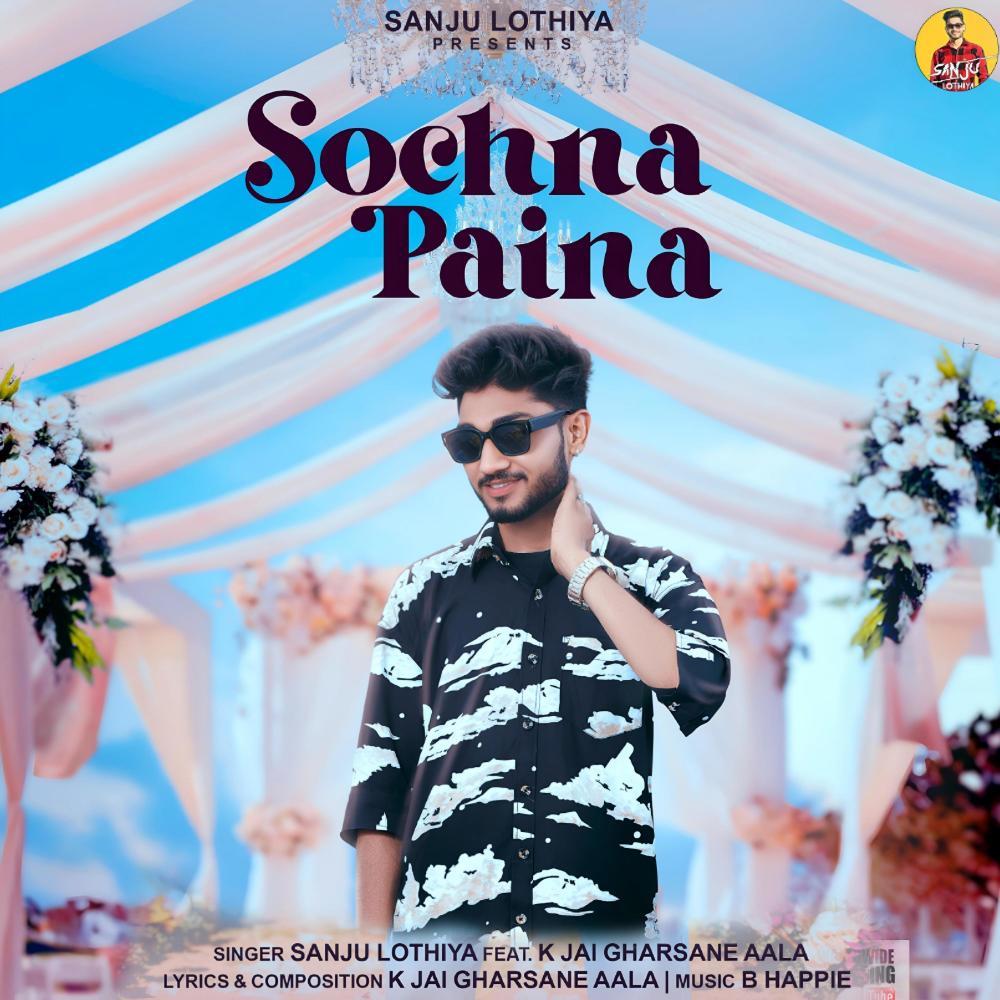 Sochna Paina (feat. K Jai Gharsane Aala) (Explicit)