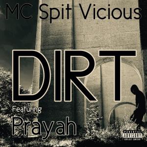 PRAYAH的專輯DIRT (feat. Prayah) [Explicit]