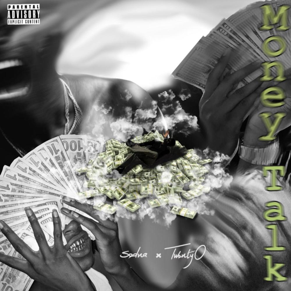 MONEY TALK (feat. TwentyO) (Explicit)