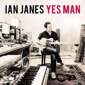 收聽Ian Janes的Yes Man歌詞歌曲