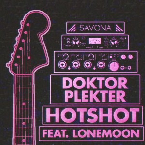 Doktor Plekter的專輯Hotshot (Explicit)