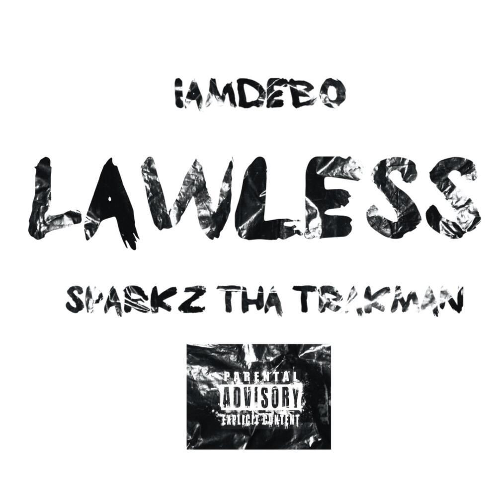 Lawless (Explicit)