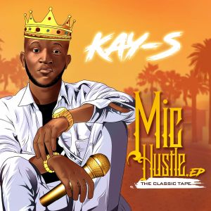 Album Mic Hustle from Kay-S
