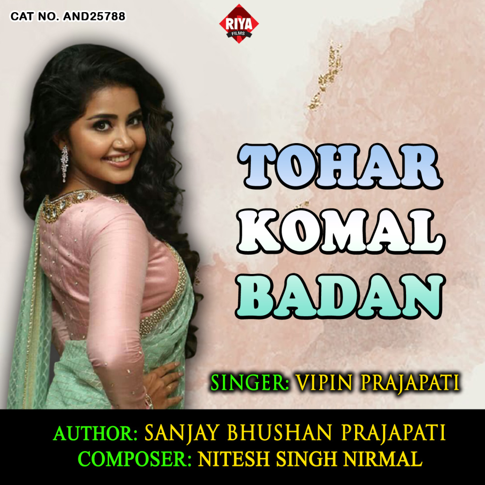 Tohar Komal Badan