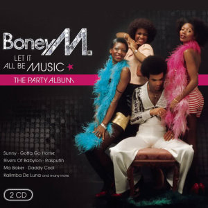 Boney M的專輯Let It All Be Music