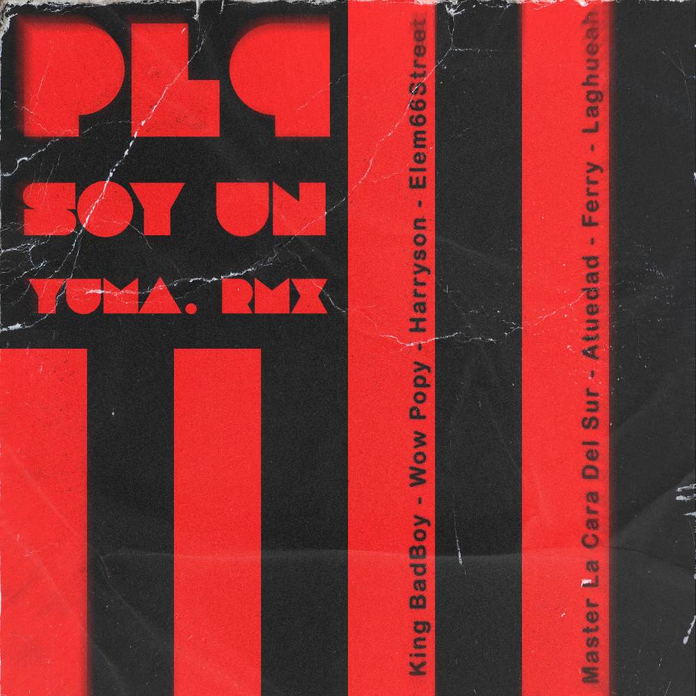 PLP Soy un Yuma (Remix|Explicit)