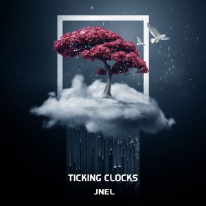Dengarkan lagu Ticking Clocks nyanyian Jnel dengan lirik
