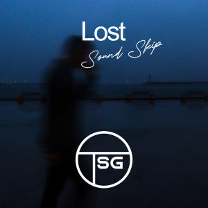 收聽Sound Skip的Lost (Extended Mix)歌詞歌曲