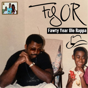 Ceo Checkmate的專輯Fawty Year Ole Rappa (Fyor) (Explicit)