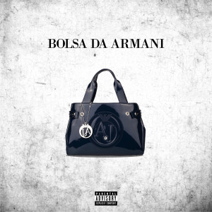ดาวน์โหลดและฟังเพลง Bolsa da Armani พร้อมเนื้อเพลงจาก OLD BLXCK