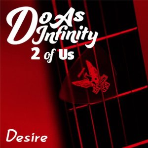 Desire (2 of Us)