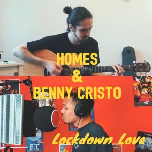 Benny Cristo的專輯Lockdown Love (Explicit)