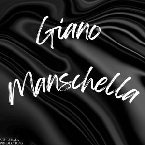Listen to Manschella song with lyrics from Giano