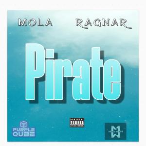 ดาวน์โหลดและฟังเพลง Pirate (feat. Ragnar) (Radio Edit|Explicit) พร้อมเนื้อเพลงจาก Mola