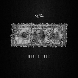 Listen to Money Talk (Explicit) song with lyrics from Sir Flame