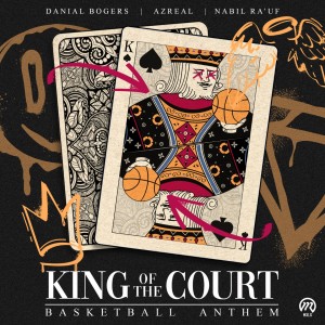 收听Danial Bogers的King of the Court (Basketball Anthem)歌词歌曲