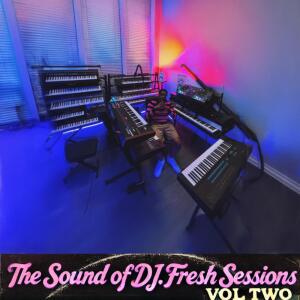 Dj.Fresh的專輯The Sound Of DJ.Fresh Sessions Vol Two