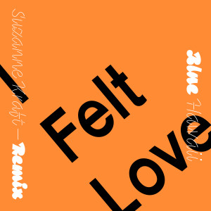 อัลบัม I Felt Love (Suzanne Kraft Remix) ศิลปิน Suzanne Kraft
